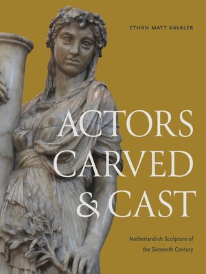 cover image of Actors Carved and Cast